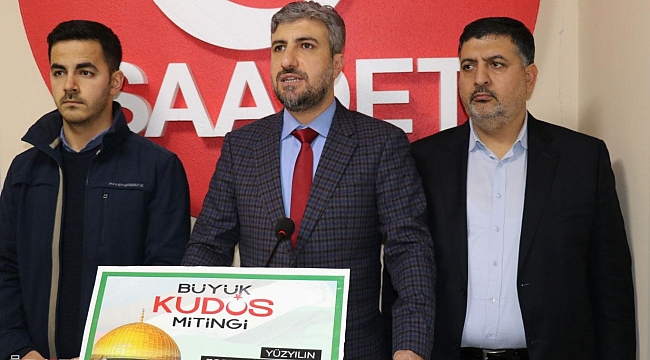 Saadet Partisi Malatya İl Başkanı Marasalı: "Filistinli kardeşlerimizin yanında olalım